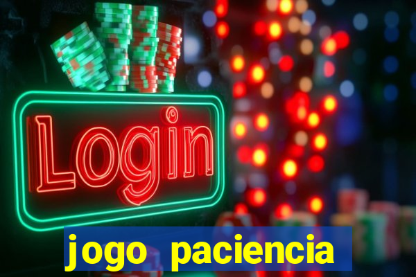 jogo paciencia spider haja paciencia